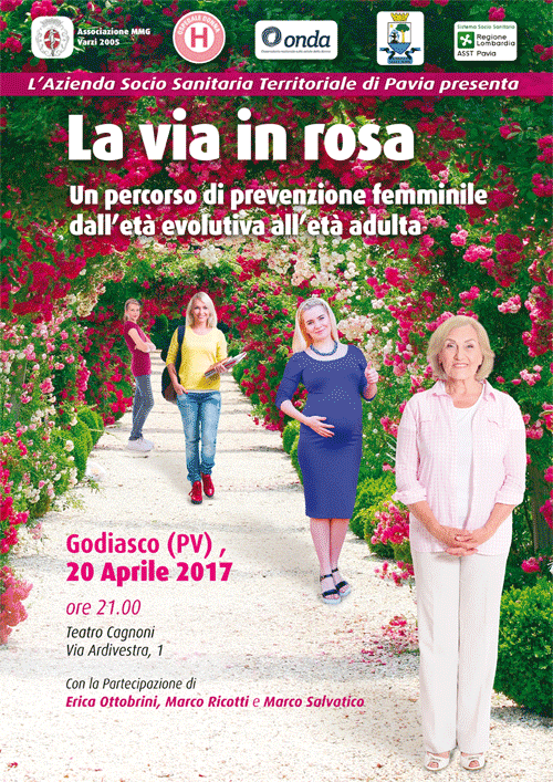 La via in rosa | Teatro Cagnoni Godiasco 20 aprile h. 21.00 Incontro di prevenzione per la salute della donna ONDA Open Week 2017